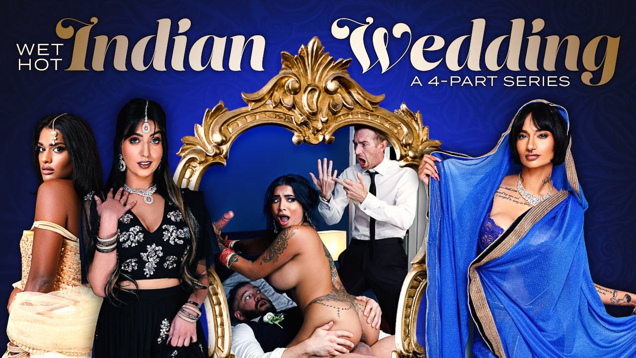 Wet Hot Indian Wedding